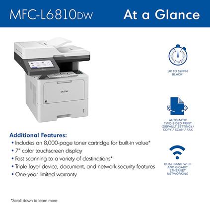 MFCL6810DW - Enterprise Monochrome Laser All-in-One Printer with Low-cost Printing, Large Paper Capacity, Wireless Networking, Advanced Security Features, and Duplex Print, Scan, and Copy